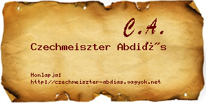 Czechmeiszter Abdiás névjegykártya